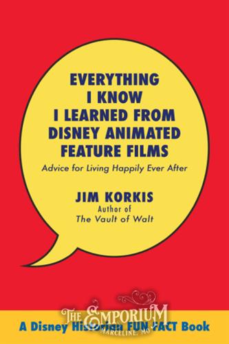 Everything I Know I Learned from Disney Animated Feature Films - 28190 | Marceline Emporium