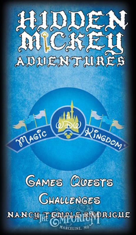 Hidden Mickey Adventures in Disneyland - 64189 - Marceline Emporium