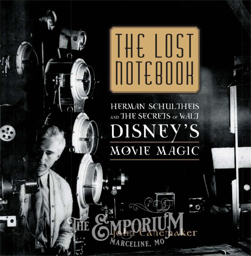 The Lost Notebook - Herman Schultheis and the Secrets of Walt Disney's Movie Magic | Marceline Emporium