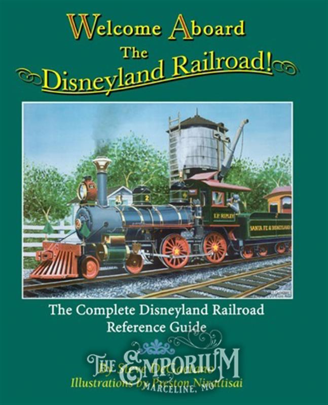 Welcome Aboard the Disneyland Railroad! - 76883 | Marceline Emporium